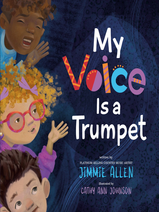 Title details for My Voice Is a Trumpet by Jimmie Allen - Wait list